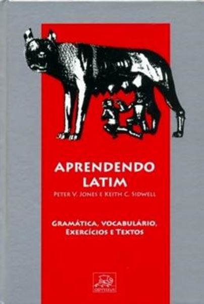 Picture of APRENDENDO LATIM - TEXTOS VOCABULARIO GRAMATICA E EXERCICIOS - 2ª ED