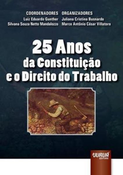 Picture of 25 ANOS DA CONSTITUICAO E O DIREITO DO TRABALHO