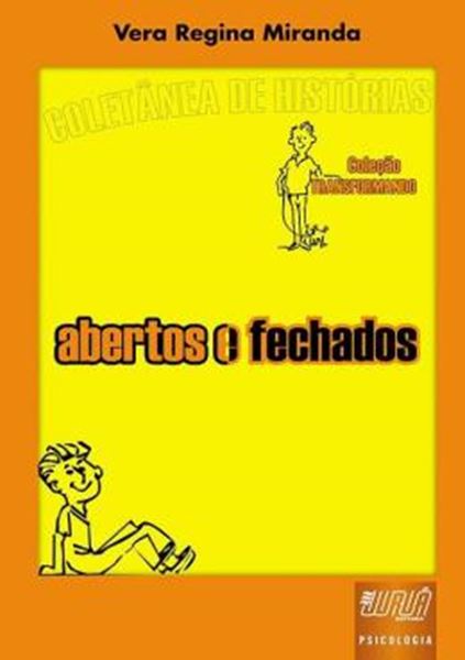 Picture of ABERTOS E FECHADOS