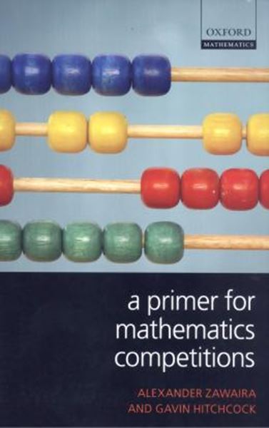 Picture of PRIMER FOR MATHEMATICS COMPETITIONS, A