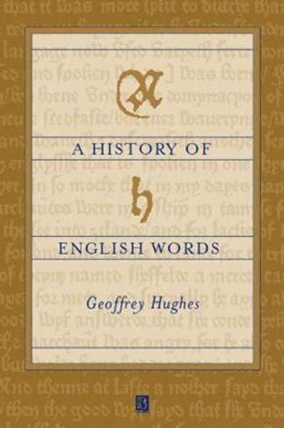 Picture of A HISTORY OF ENGLISH WORDS