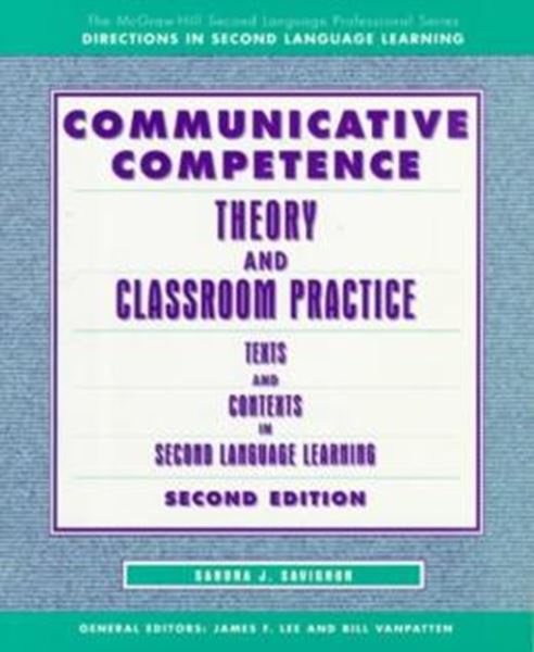 Picture of COMMUNICATIVE COMPETENCE THEORY AND CLASSROOM PRACTICE