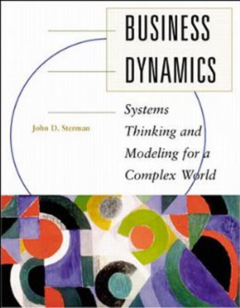 Picture of BUSINESS DYNAMICS SYSTEMS THINKING AND MODELING FOR  A COMPLEX WORLD WITH CD ROM
