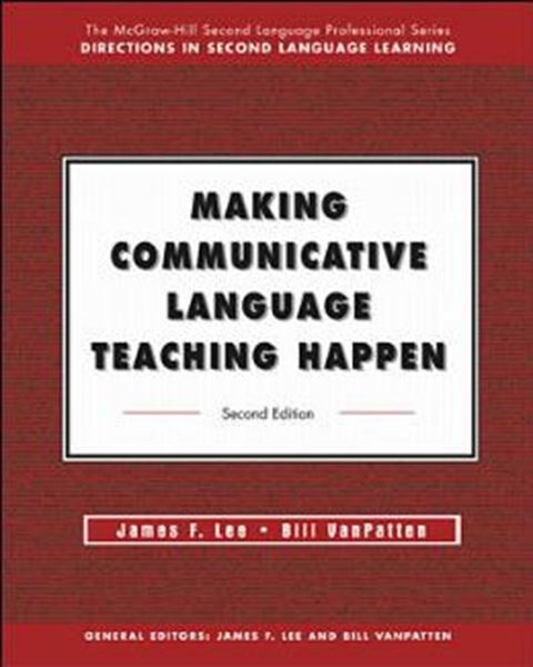 Picture of MAKING COMMUNICATIVE LANGUAGE TEACHING HAPPEN