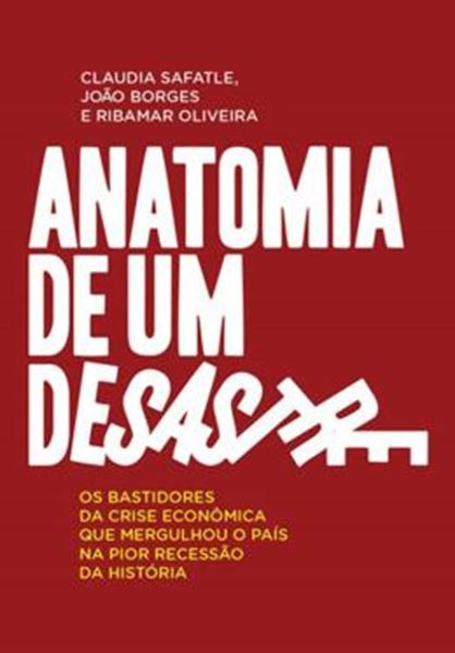 Picture of ANATOMIA DE UM DESASTRE