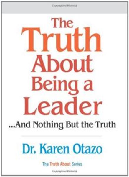 Picture of TRUTH ABOUT BEING A LEADER, THE