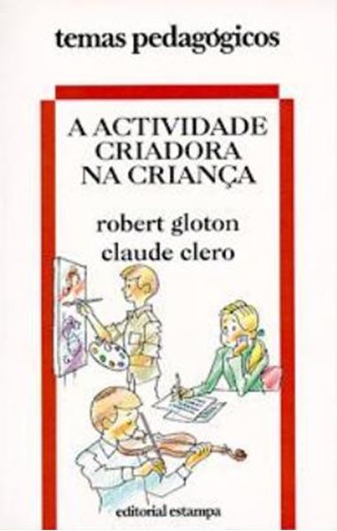 Picture of ACTIVIDADE CRIADORA NA CRIANCA, A
