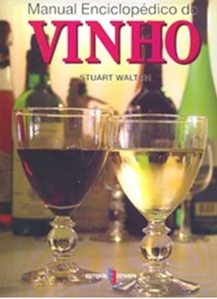 Picture of MANUAL ENCICLOPEDICO DO VINHO