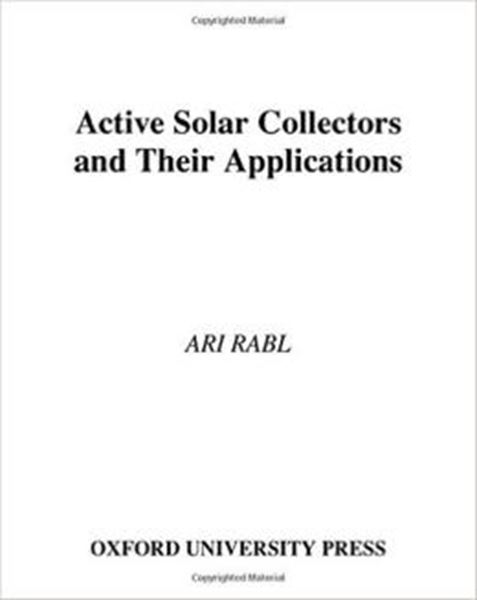 Picture of ACTIVE SOLAR COLLECTORS AND THEIR APPLICATIONS