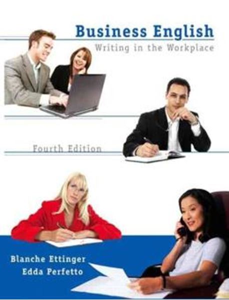 Picture of BUSINESS ENGLISH: WRITING IN THE WORKPLACE - VOL. 1 - 4TH ED