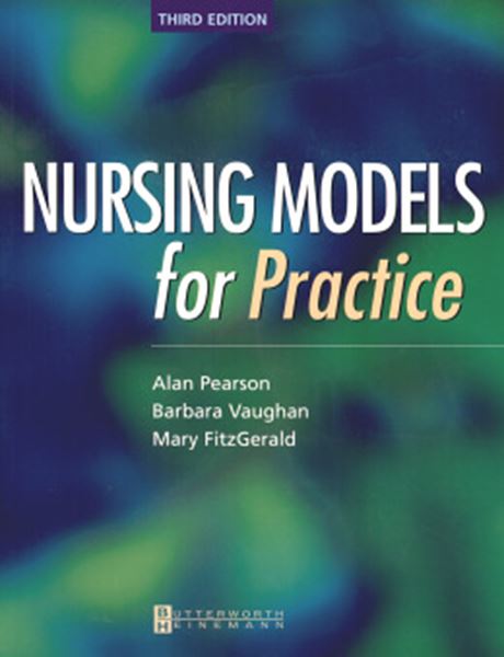Picture of NURSING MODELS FOR PRACTICE - 3RD ED