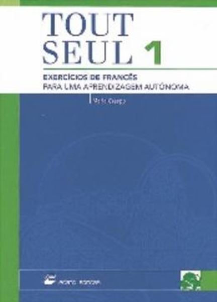 Picture of TOUT SEUL 1 - EXERCICIOS DE FRANCES PARA UMA APRENDIZAGEM ANTONOMA