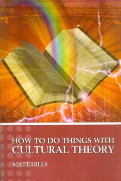 Picture of HOW TO DO THINGS WITH CULTURAL THEORY