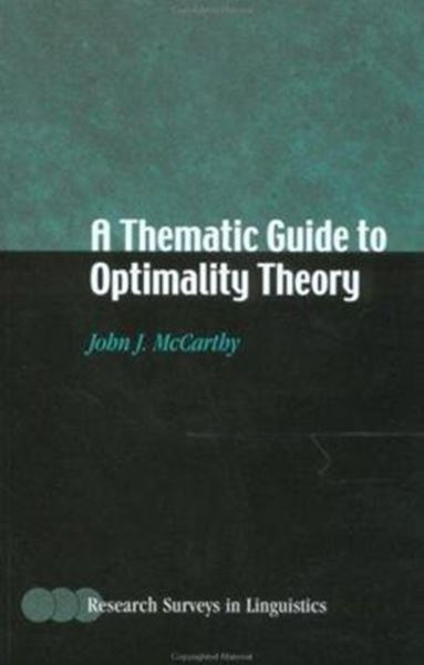 Picture of THEMATIC GUIDE TO OPTIMALITY THEORY
