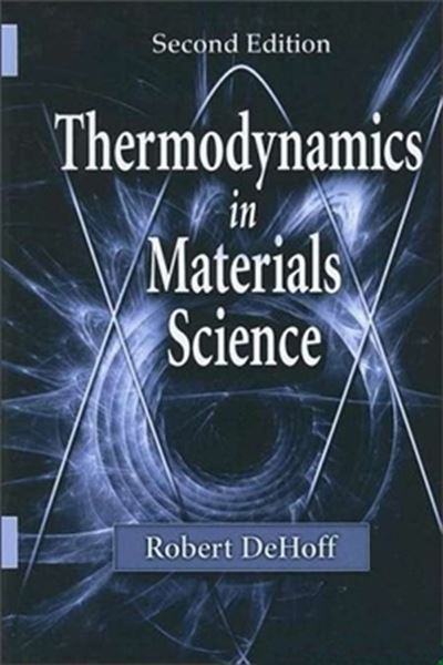 Picture of THERMODYNAMICS IN MATERIALS SCIENCE - 2ND ED