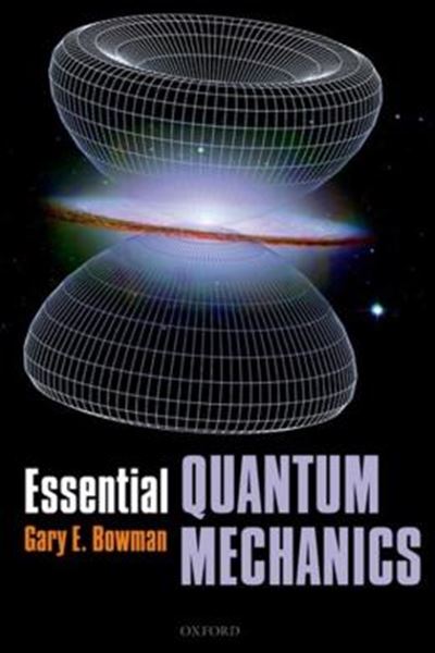 Picture of ESSENTIAL QUANTUM MECHANICS