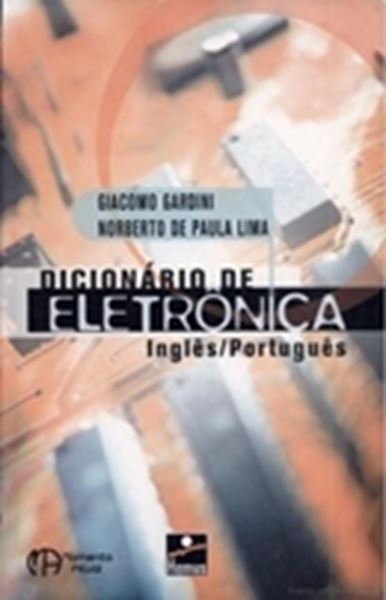 Picture of DICIONARIO DE ELETRONICA INGLES/PORTUGUES