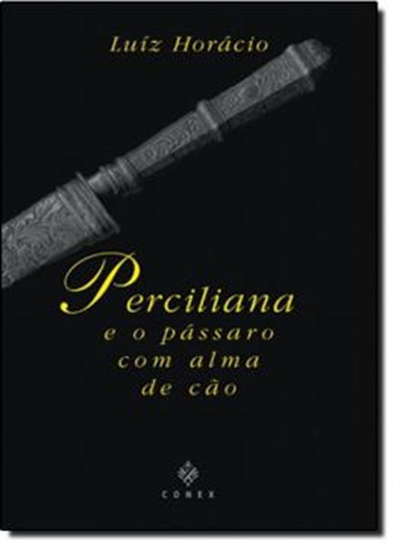 Picture of PERCILIANA E O PASSARO COM ALMA DE CAO