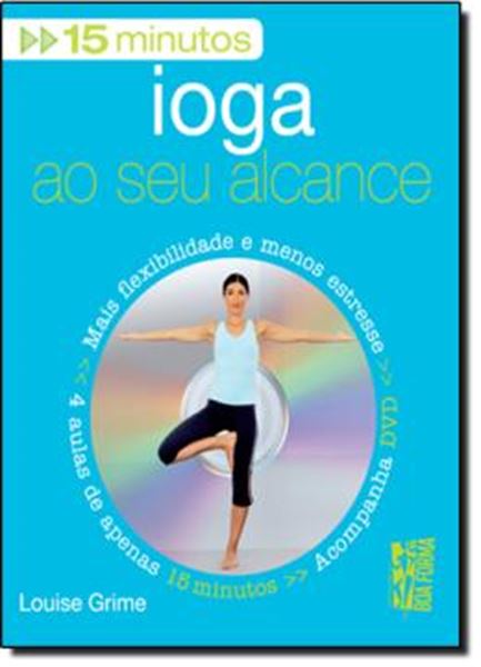 Picture of IOGA. BOA FORMA EM 15 MINUTOS