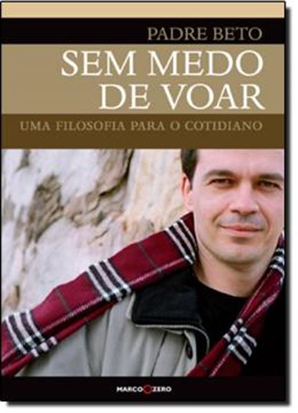 Picture of SEM MEDO DE VOAR: UMA FILOSOFIA PARA O COTIDIANO