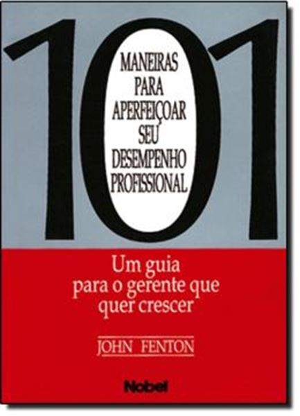 Picture of 101 MANEIRAS PARA APERFEICOAR SEU DESEMPENHO PROFISSIONAL