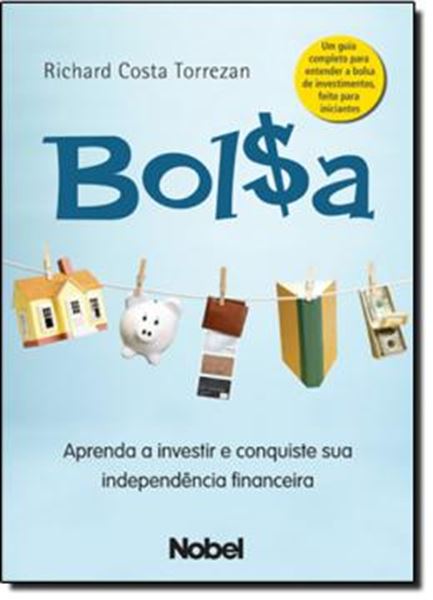 Picture of BOLSA - APRENDA A INVESTIR E CONQUISTE SUA INDEPENDENCIA FINANCEIRA