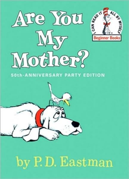 Picture of ARE YOU MY MOTHER?
