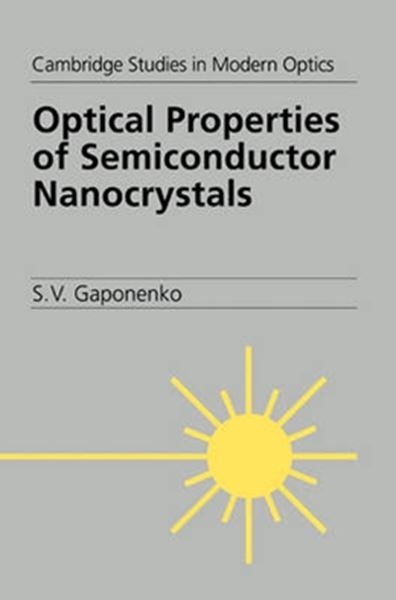 Picture of OPTICAL PROPERTIES OF SEMICONDUCTOR NANOCRYSTALS