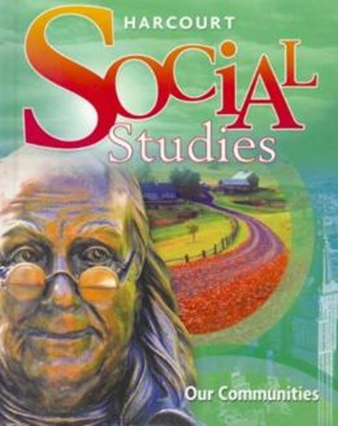 Picture of HARCOURT SOCIAL STUDIES STUDENT BOOK GRADE 3 OUR COMMUNITIES 