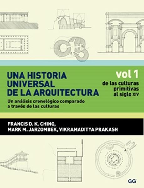 Picture of UNA HISTORIA UNIVERSAL DE LA ARQUITETURA
