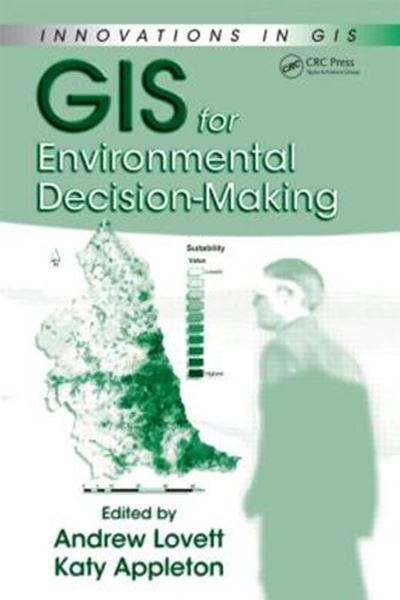 Picture of GIS FOR ENVIRONMENTAL DECISION-MAKING