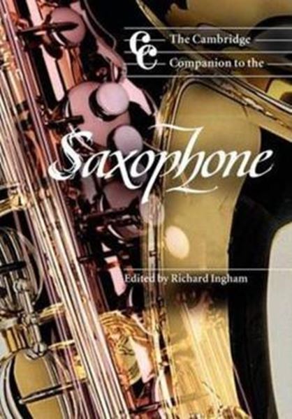 Picture of CAMBRIDGE COMPANION TO THE SAXOPHONE