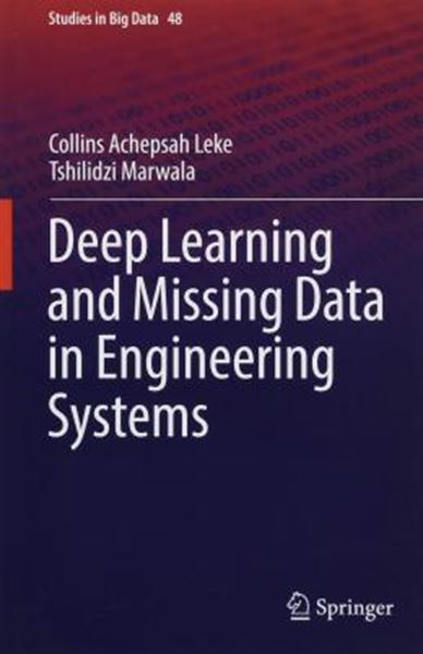 Picture of DEEP LEARNING AND MISSING DATA IN ENGINEERING SYSTEMS