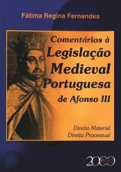 Picture of COMENTARIOS A LEGISLACAO MEDIEVAL PORTUGUESA DE AFONSO III