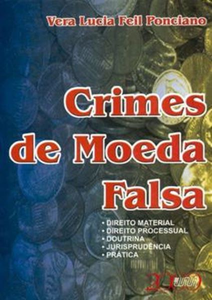 Picture of CRIME DE MOEDA FALSA