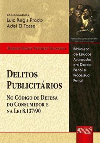 Picture of DELITOS PUBLICITARIOS - NO CODIGO DE DEFESA DO CONSUMIDOR E NA LEI 8.137/90