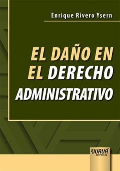 Picture of EL DANO EN EL DERECHO ADMINISTRATIVO