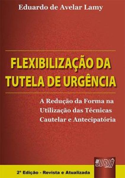 Picture of FLEXIBILIZACAO DA TUTELA DE URGENCIA