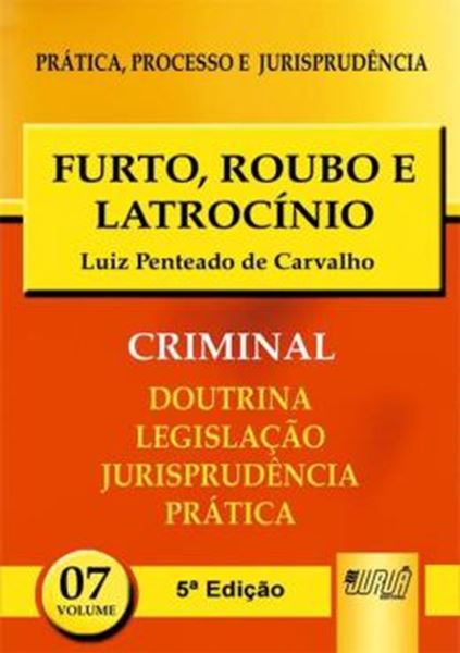 Picture of FURTO, ROUBO E LATROCINIO - PPJ CRIMINAL VOL. 7