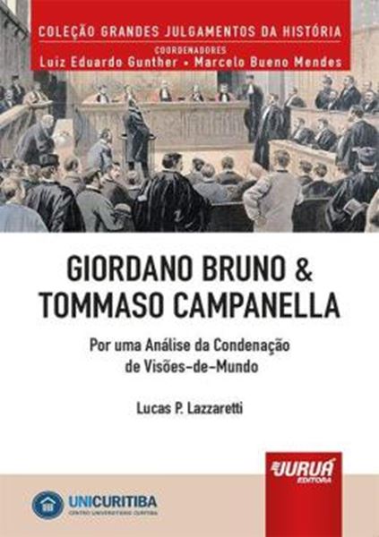 Picture of GIORDANO BRUNO & TOMMASO CAMPANELLA - POR UMA ANALISE DA CONDENACAO DE VISOES-DE-MUNDO - MINIBOOK