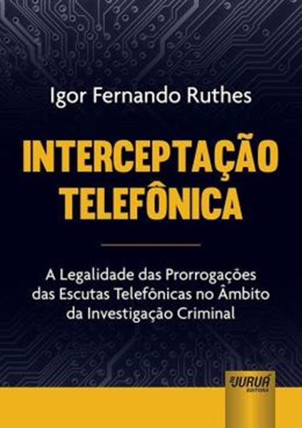 Picture of INTERCEPTACAO TELEFONICA