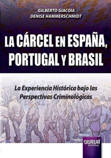 Picture of LA CARCEL EN ESPANA, PORTUGAL Y BRASIL