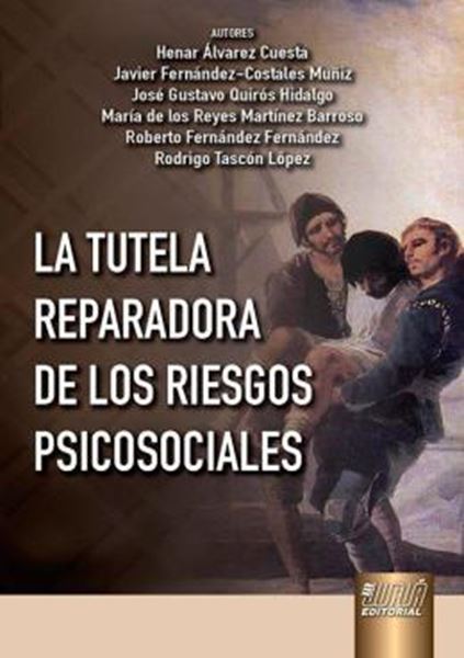 Picture of LA TUTELA REPARADORA DE LOS RIESGOS PSICOSOCIALES