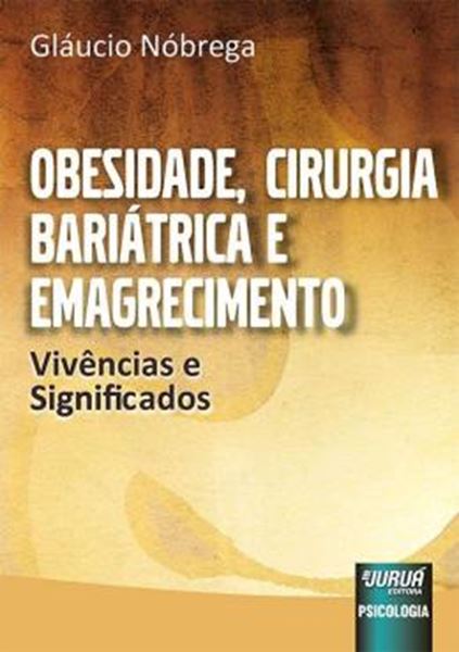 Picture of OBESIDADE, CIRURGIA BARIATRICA E EMAGRECIMENTO