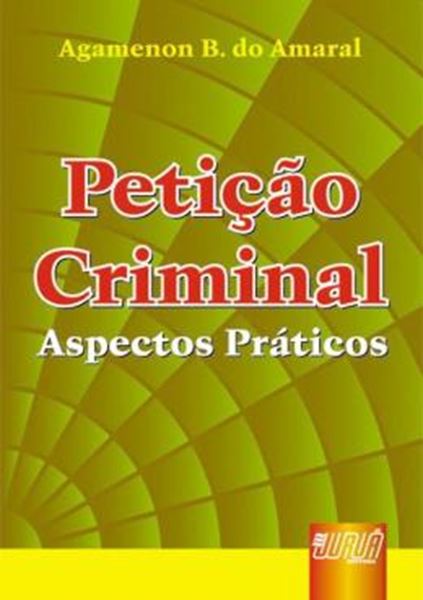 Picture of PETICAO CRIMINAL - ASPECTOS PRATICOS