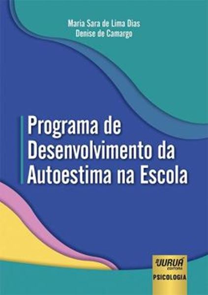 Picture of PROGRAMA DE DESENVOLVIMENTO DA AUTOESTIMA NA ESCOLA