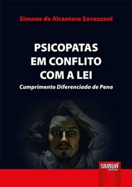 Picture of PSICOPATAS EM CONFLITO COM A LEI