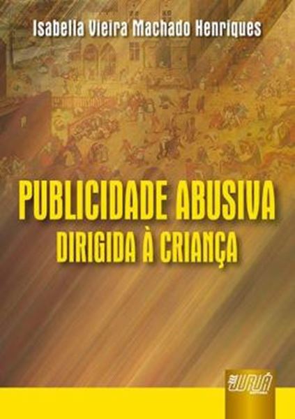 Picture of PUBLICIDADE ABUSIVA DIRIGIDA A CRIANCA