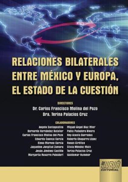 Picture of RELACIONES BILATERALES ENTRE MEXICO Y EUROPA, EL ESTADO DE LA CUESTION
