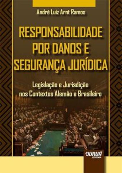 Picture of RESPONSABILIDADE POR DANOS E SEGURANCA JURIDICA